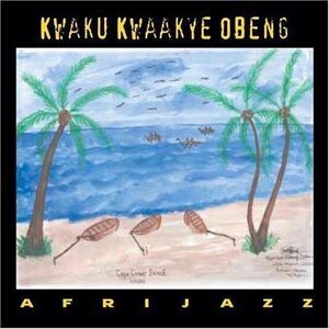 Kwaku Kwaakye Obeng - Afrijazz  CD